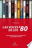 Las voces de los '80