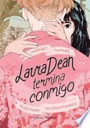 Laura Dean Termina Conmigo