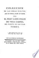 Laurel De Apolo, Con Otras Rimas ; La Selva Sin Amor. Egloga Pastoral ; Epistolas A Varias Personas ... Sonetas Varios