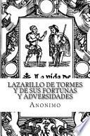 Lazarillo De Tormes Y De Sus Fortunas y Adversidades