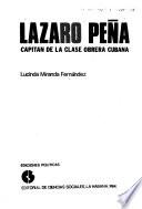 Lázaro Peña, capitán de la clase obrera cubana