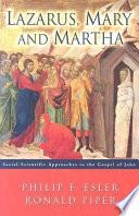 Lazarus, Mary and Martha