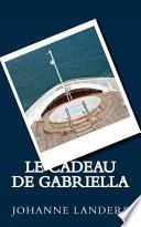 Le Cadeau de Gabriella