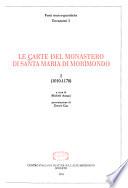 Le Carte del monastero di Santa Maria di Morimondo: (1010-1170)