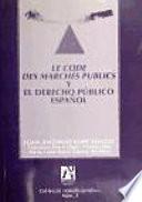 Le Code des marchés publics y el derecho público español