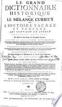 LE GRAND DICTIONAIRE HISTORIQUE