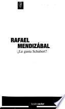 Le gusta Schubert?