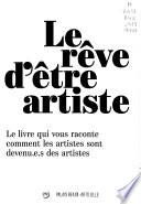 Le rêve d'être artiste