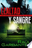 Lealtad y sangre