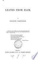Leaves from Elim [verse] by Marianne Farningham