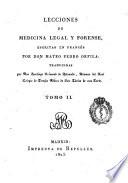 Lecciones de medicina legal y forense, escritas en francés