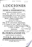 Lecciones de Physica experimental escritas en idioma francés por el Abate Nollet ... traducidas al español por el P. Antonio Zacagnini ...