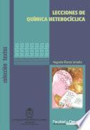 Lecciones de Química Heterocíclica