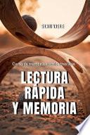 LECTURA RÁPIDA Y MEMORIA