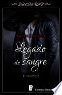 Legado de sangre (Trilogía Dhampyr 2)