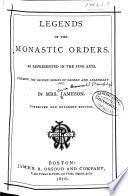 Legends of the Monastic Orders as Represented in the Fine Arts