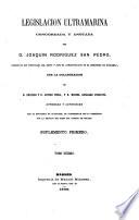 Legislación ultramarina, concordada y anotada por J. Rodríguez San Pedro