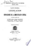 Legislación y disposiciones de la administración central