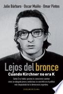 Lejos del bronce