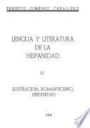 Lengua y literatura de la hispanidad en textos pedagógicos (para su enseñanza en España, América y Filipinas)