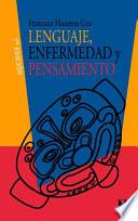 Lenguaje, enfermedad y pensamiento