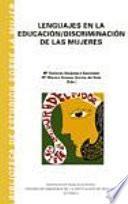 Lenguajes en la educación/discriminación de las mujeres