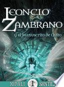 Leoncio Zambrano y el Manuscrito de Quito