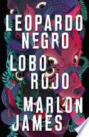 Leopardo Negro, Lobo Rojo