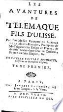 Les avantures de Telemaque fils d'Ulisse. Par feu messire François de Salignac de la Motte-Fenelon ... Tome premier (-second)