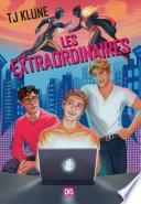 Les Extraordinaires (ebook) - Tome 01