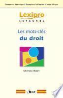 Les mots-clés du droit - Espagnol