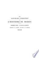 Les Sources inédites de l'histoire du Maroc