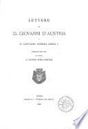 Lettere di D. Giovanni d'Austria a D. Giovanni Andrea Doria I
