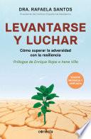 Levantarse Y Luchar (Edición Revisada Y Ampliada)