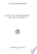 Léxico del marginalismo del siglo de oro