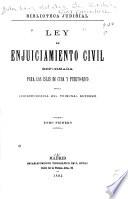 Ley de enjuiciamiento civil reformada para las islas de Cuba y Puerto-Rico