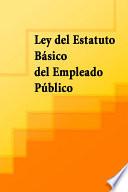 Ley del Estatuto Básico del Empleado Público