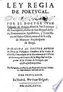 Ley Regia de Portugal. (Primera parte.) Few MS. notes
