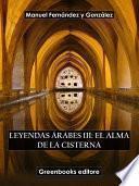 Leyendas árabes III: El alma de la cisterna