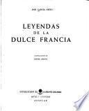 Leyendas de la dulce Francia