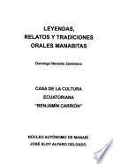 Leyendas, relatos y tradiciones orales manabitas