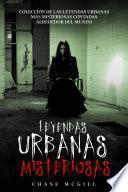 Leyendas Urbanas Misteriosas