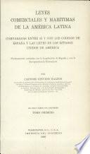 Leyes comerciales y marítimas de la América latina: De los comerciantes y de los actos de comercio