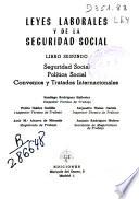 Leyes laborales y de la seguridad social: Vol 2, Vol.3