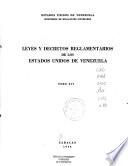 Leyes y decretos reglamentarios de los estados unidos de Venezuela