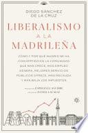 Liberalismo a la madrileña