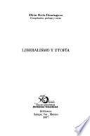 Liberalismo y utopía