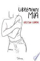 Libremente Mía