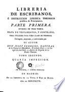 Libreria de escribanos é instrucción jurídica theórico práctica de principiantes, 2