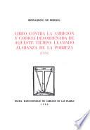 Libro contra la ambición y codicia desordenada de aqueste tiempo